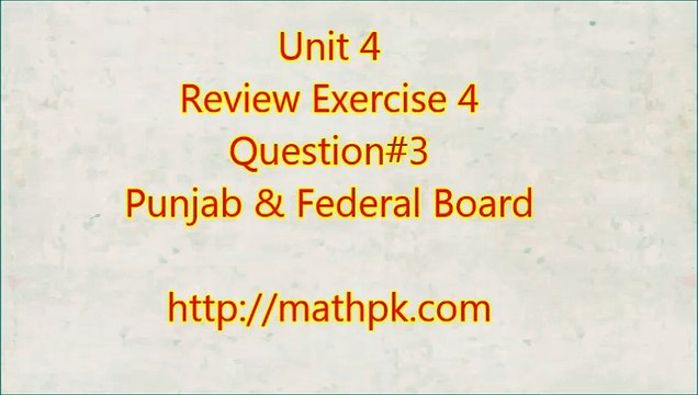 P_Math_Class 9_ Exr. Review 4_ Q.3
