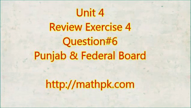 P_Math_Class 9_ Exr. Review 4_ Q.6