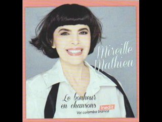 Mireille Mathieu * Le bonheur en chansons * Album Intégral.
