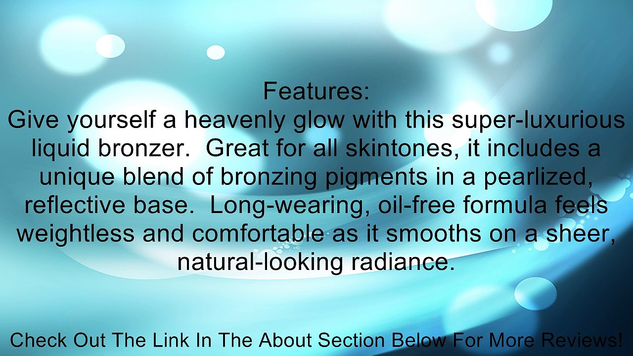 Estee Lauder Bronze Goddess Luminous Liquid Bronzer Review