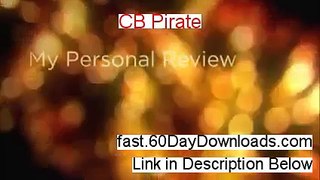 CB Pirate Download Risk Free (my review)