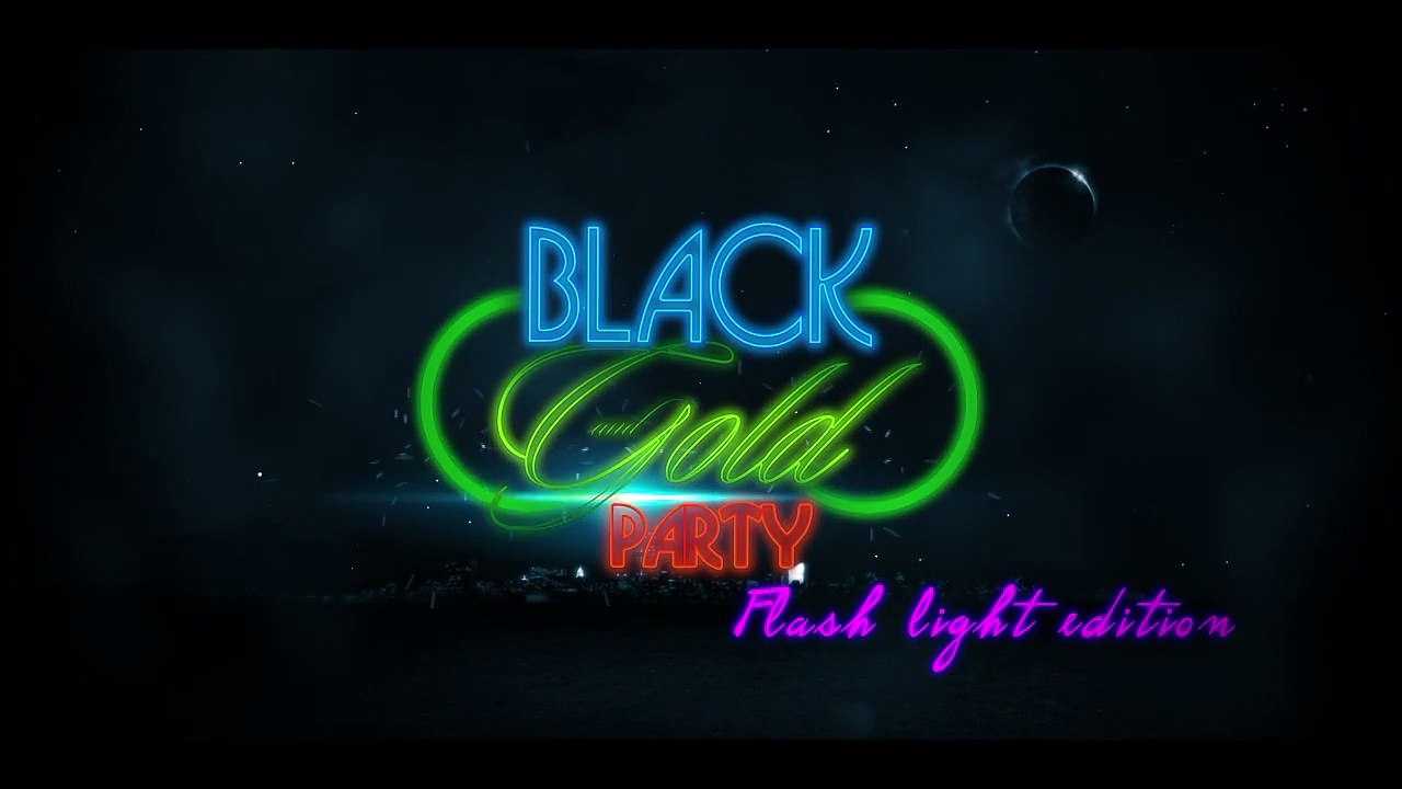 Teaser Black & Gold party (Flash light édition) (1)