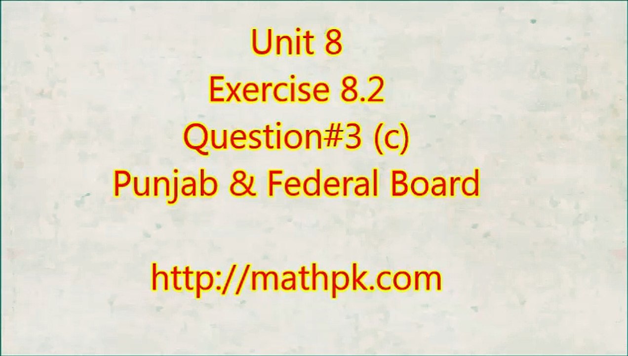 P-Math Class 9-Unit 8-Ex. 8.2-Q.3 (c)