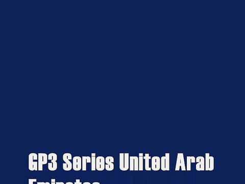 2014 GP3 Series United Arab Emirates GP full movie