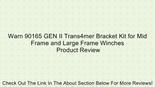 Warn 90165 GEN II Trans4mer Bracket Kit for Mid Frame and Large Frame Winches