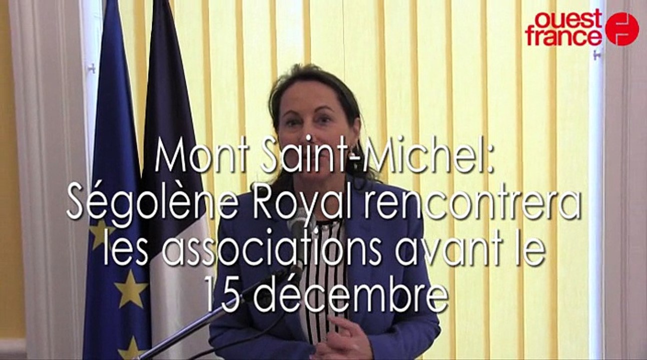 Ségolène Royal rencontrera les associations du Mont Saint-Michel avant le 15 décembre