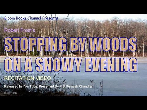 Replaced with better video. E 021 Stopping By Woods