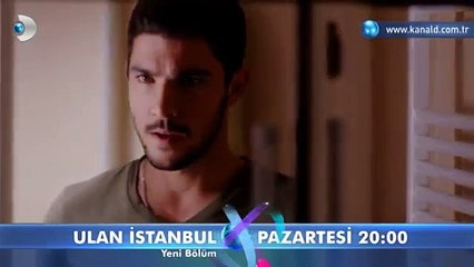 Ulan İstanbul 23. Bölüm 3. Fragmanı