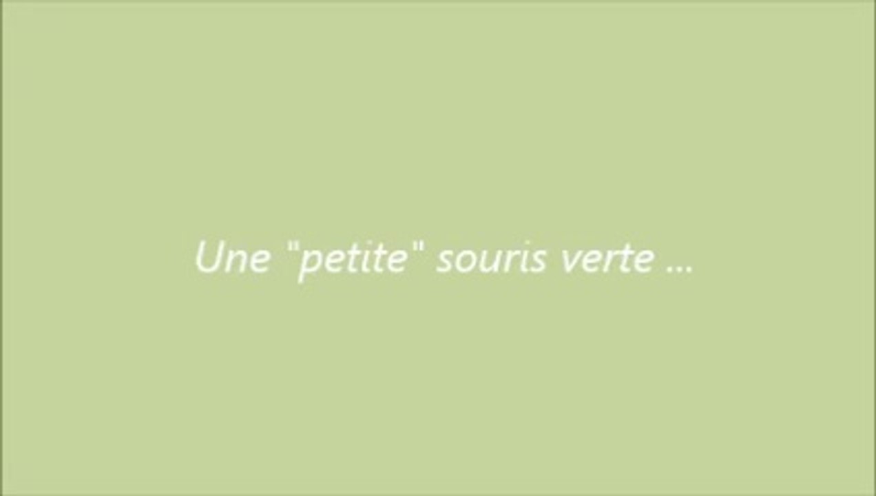 Une petite souris verte