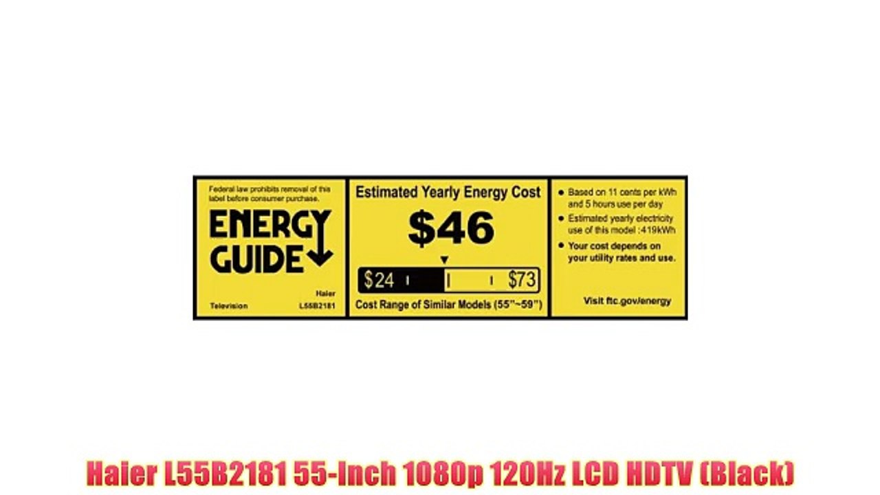 Haier L55B2181 55-Inch 1080p 120Hz LCD HDTV (Black)