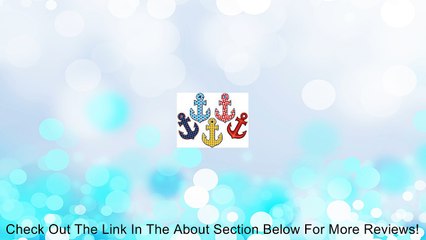 Anchors Accents Review