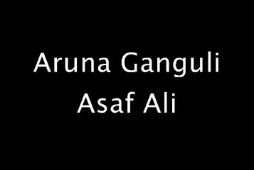 Aruna Ganguli Asaf Ali