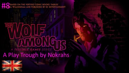 "The Wolf Among Us" "PC" - "Walk Trough" (8)