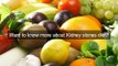 How to find the best kidney stones diet - kidney diet secrets is a great kidney stones diet