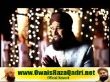 Wah Wah Subhan Allah By Owais Raza Qadri - (Original High Quality Video)!!!