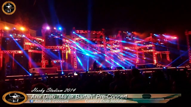 Amr Diab Ma'ak Bartah Pre-Conceret - Hockey Stadium 2014