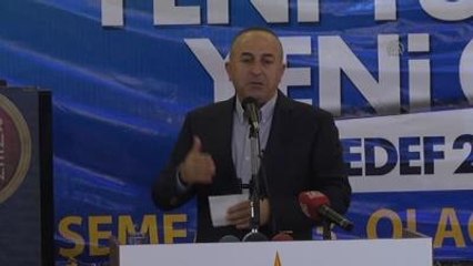 Çavuşoğlu: "Sizin Vizyonunuz Bu, Sizin Ufkunuz Bu "