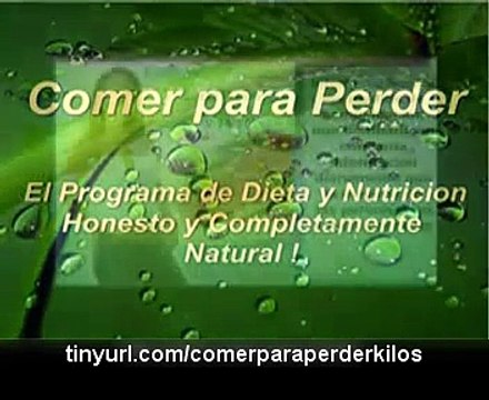 comer para perder- perder peso, bajar depeso, perder peso, perder peso rapidamente- adelgazar