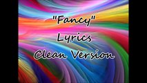 Fancy Clean Version lyrics
