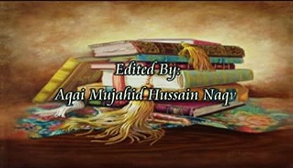 Quran o itrat Dars 06 Hawza Ilmia ki tareekh Maulana Muhammad Taqi Medavi