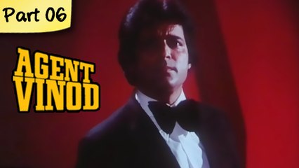Agent vinod - Part 06 of 14 - Thrilling Bollywood Spy Movie - Mahendra Sandhu