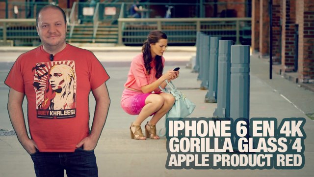 #freshnews 760 iPhone 6 en 4K. Gorilla Glass 4. Apple Product RED