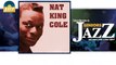 Nat King Cole - Stomping At the Panama (HD) Officiel Seniors Jazz
