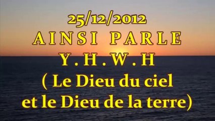 Ainsi PARLE Y.H.W.H - (Prophétie - Avertissement)