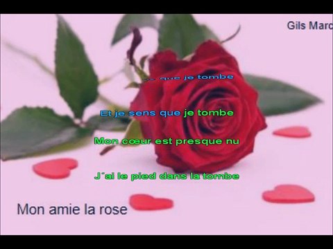 Mon amie la rose / karaoké / Francoise Hardy