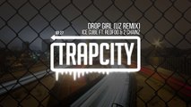 Ice Cube - Drop Girl ft. Redfoo & 2 Chainz (UZ Remix)