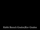 Rav Gradon | Rabbi Gradon