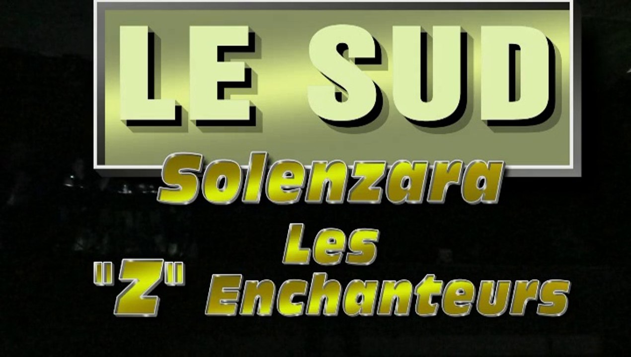 Solenzara par les "Z" Enchanteurs