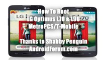 How to Root LG Optimus L70 & L90 MetroPCS_T-Mobile and Samsung Galaxy S5 Sprint