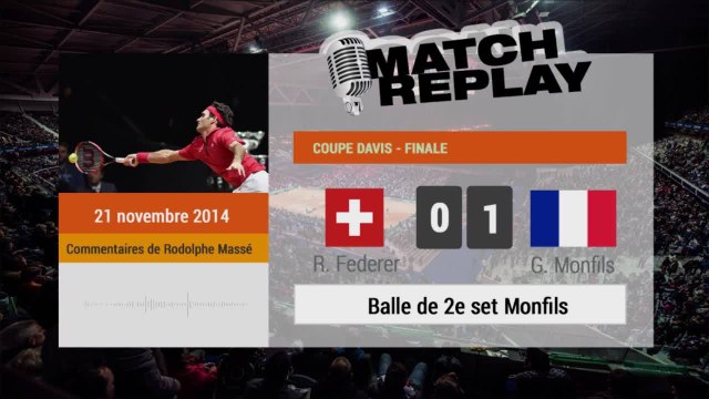Tennis / Coupe Davis : le MatchReplay de Monfils-Federer