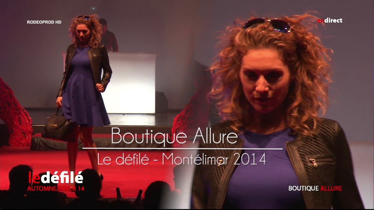 Défilé de mode Automne/hiver 2014 -ID event- Montélimar - Boutique Allure
