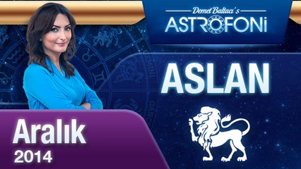ASLAN Burcu AYLIK Yorum (ARALIK 2014)