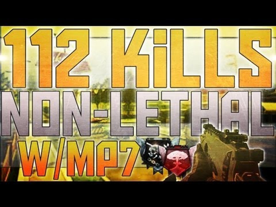 ☢ Bo2 | 112 Kills Non-Lethal w/MP7 | Du lourd a venir sur ma chaîne !! ☢