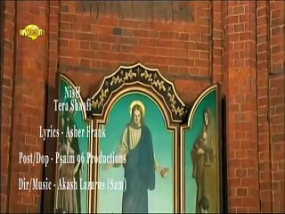 Tera Shaafi - Nisha - Urdu,Hindi Chrisitian Songs