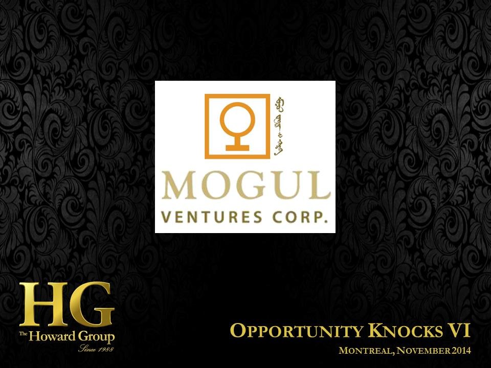 Mogul Ventures Corp. (Pending RTO) Presentation - Opportunity Knocks VI