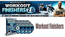 Workout Finishers Review - Watch This Before You Buy