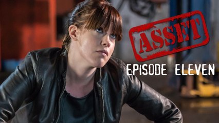 Asset: Are You Listening - S1E11