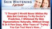 Skin Lightener - Skin Whitening Forever - Whitening Your Skin Easily