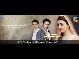 mehram ost complete song - female version - hum tv