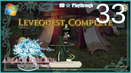 FINAL FANTASY XIV：A Realm Reborn (PC) - Pt.33 【Female Miqo'te】