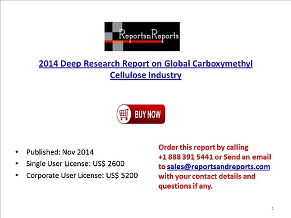 Global Carboxymethyl Cellulose Industry 2014 Deep Research Report