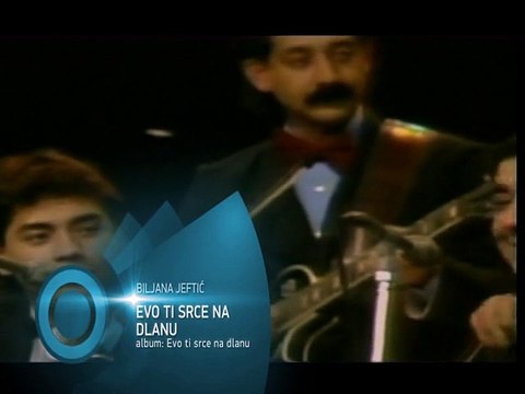 Biljana Jevtic - Evo ti srce na dlanu (Mesam 1985)