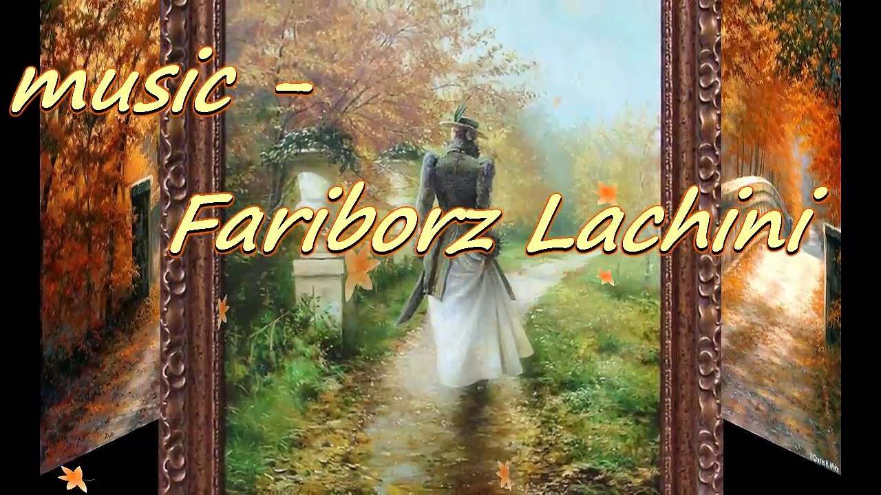 Разхождам се по есенната алея - (painting) ... (music Fariborz Lachini) ...