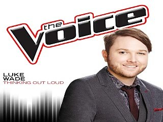 [ DOWNLOAD MP3 ] Luke Wade - Thinking Out Loud (The Voice Performance) [ iTunesRip ]