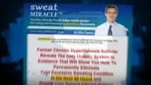 Sweat Miracle, Cure Excessive Sweating, Hyperhidrosis Holistically