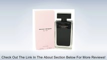 Narciso Rodriguez for Her 3.4oz. Eau de Toilette Spray for Women by Narciso Rodriguez Review